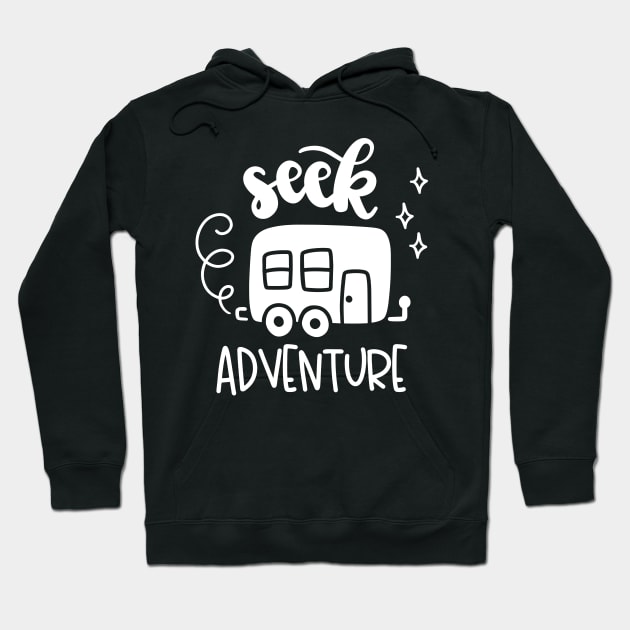 Seek Adventure Hoodie by ThrivingTees